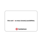 LULULEMON<sup>®</sup> $25 Gift Card